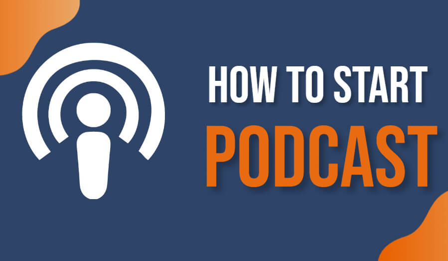how to start podcast