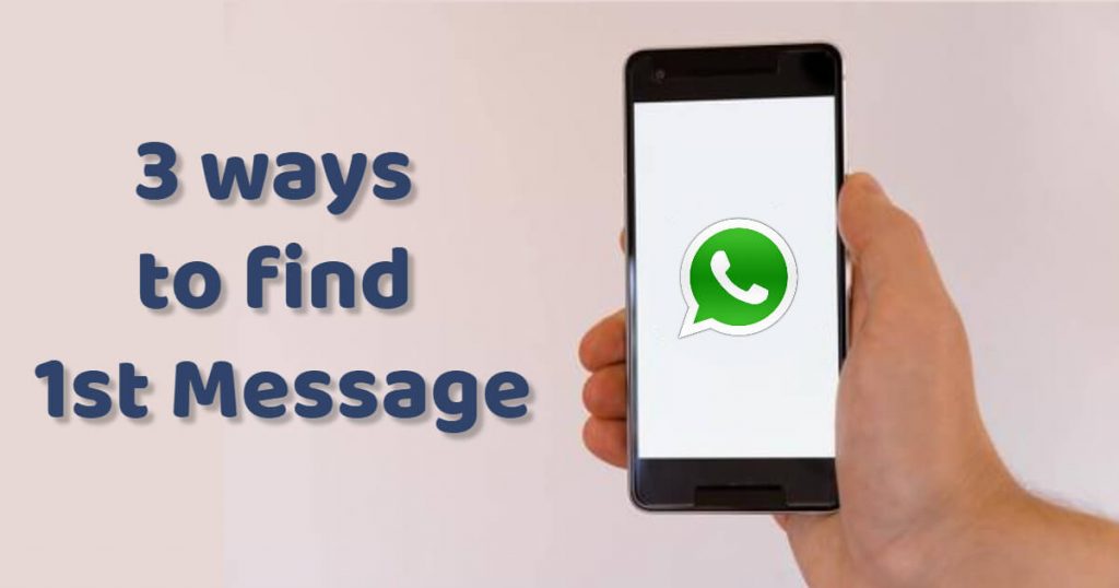 3 ways to find 1st message