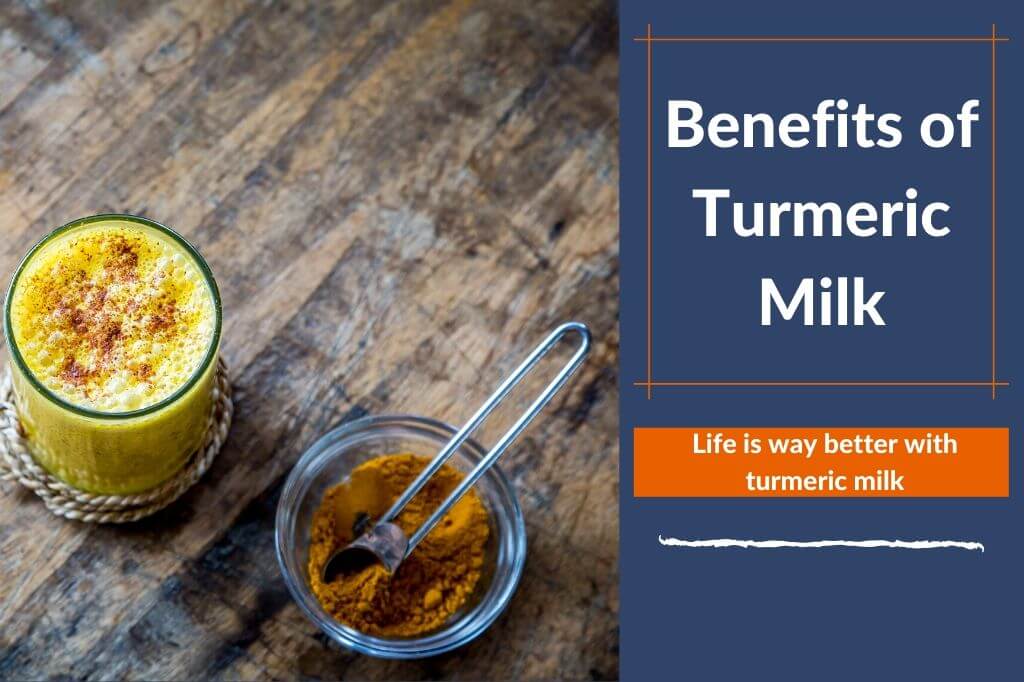 Benefits of Turmeric milk