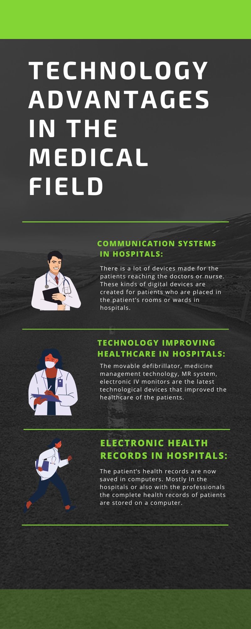 Technology advantages in the medical field