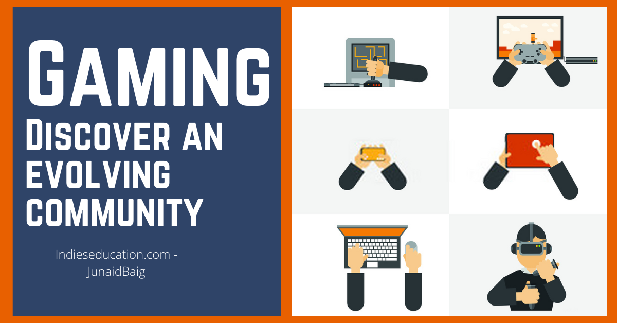 Gaming _ Discover an Evolving Community