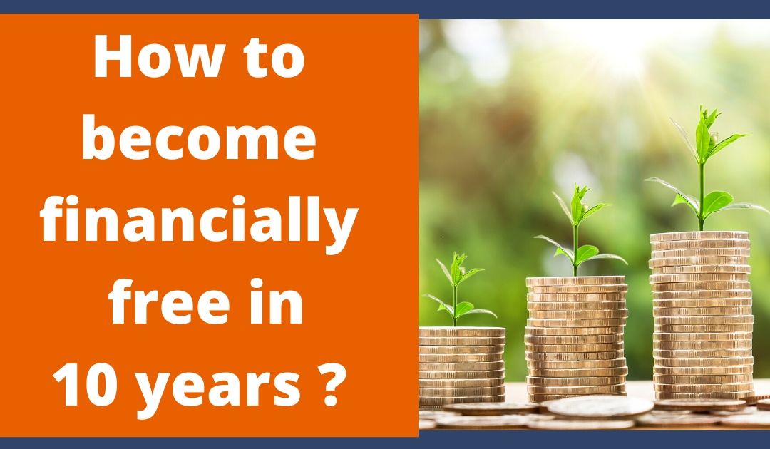 How to become financially free