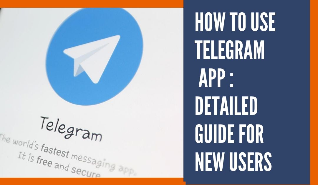 How to use Telegram App
