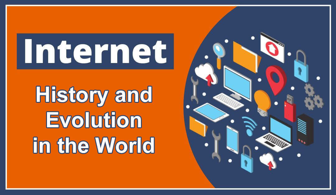 internet-history-and-evolution-in-the-world