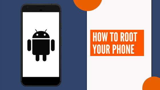 How To Root your phone