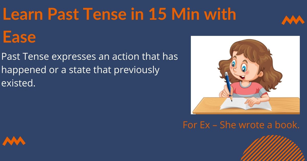 Learn Past Tense in 15 Min with Ease