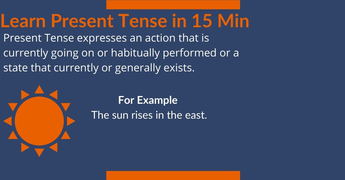 Learn Present Tense in 15 Min (1)