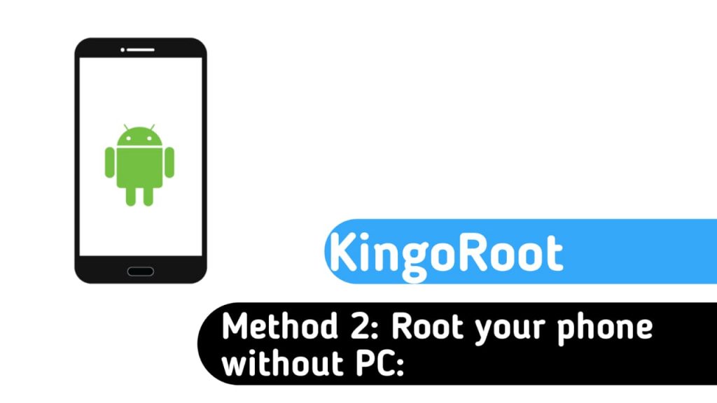 how to root your phone without using PC with kingoroot