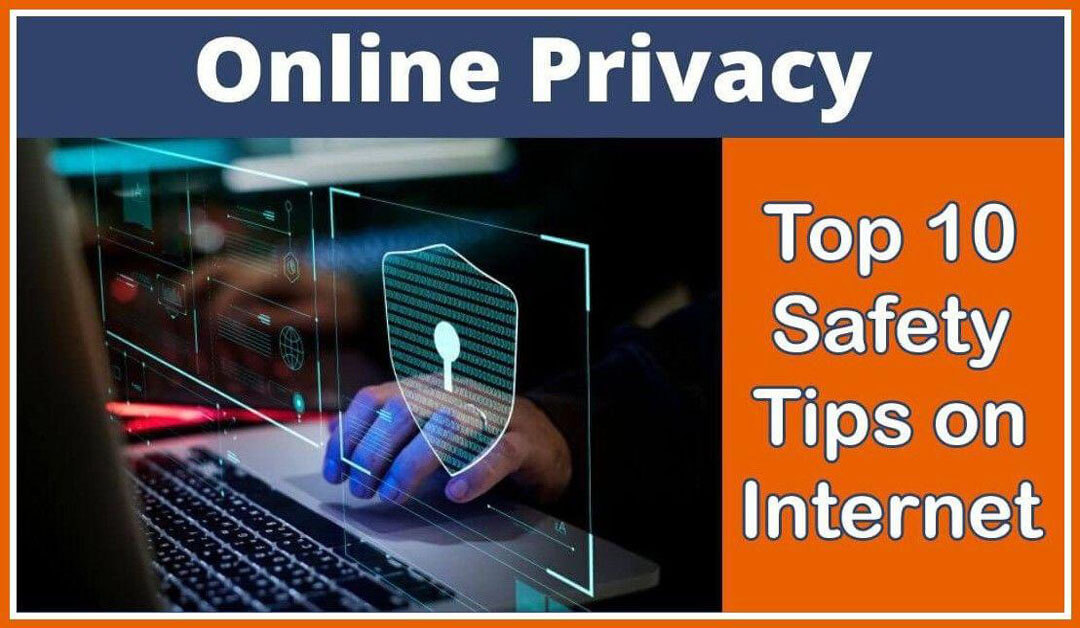 online-privacy-safety-tips-on-internet