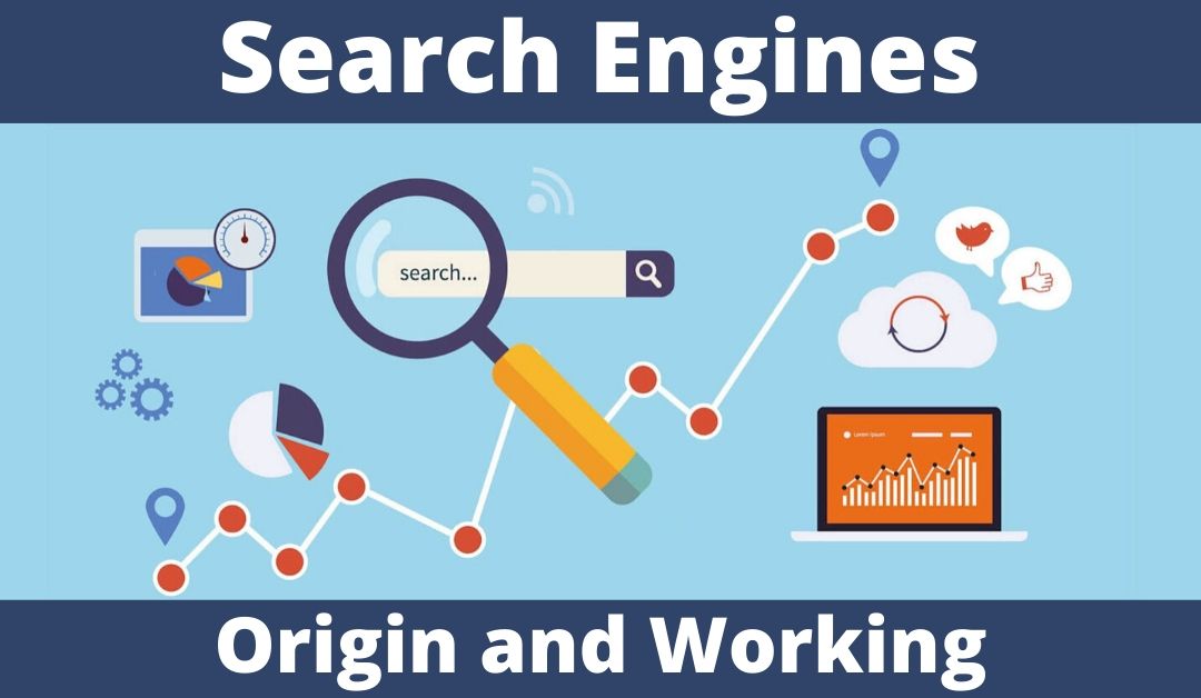 search-engines-origin-and-working