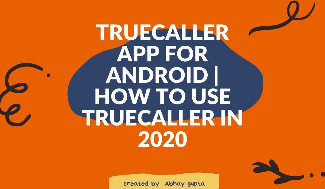 Truecaller App For Android