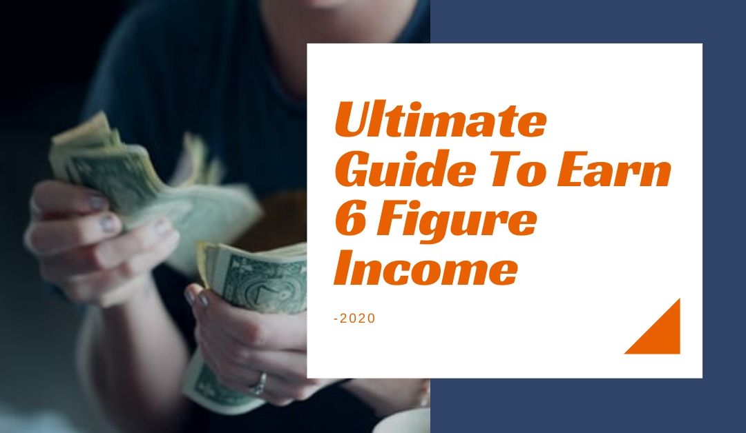 6 figure income