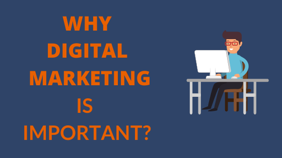 the image shows.why digital marketing is important?