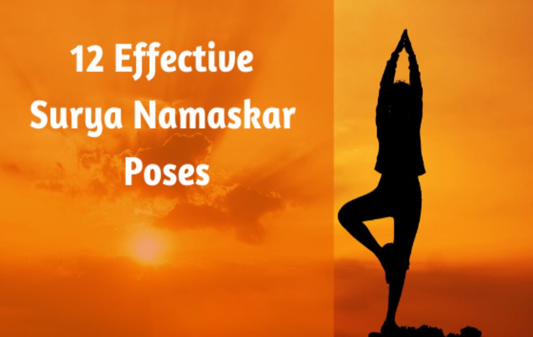 12 Effective Surya Namaskar Poses