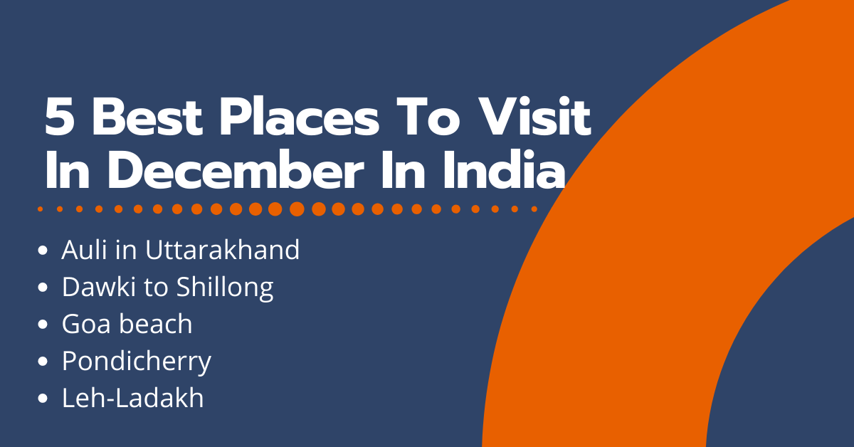 Best- Places-To-Visit-In-December-In-India