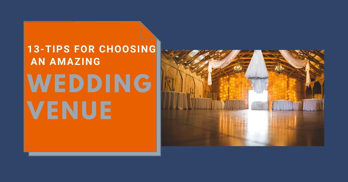 Tips for choosing wedding venue