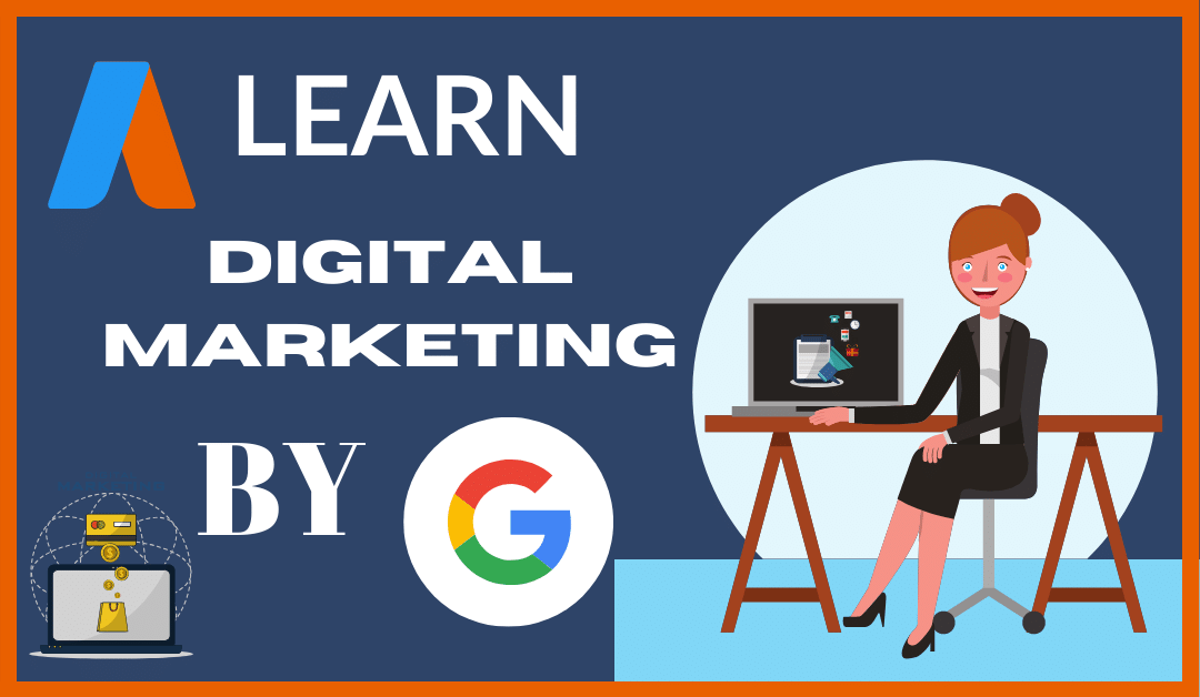 google digital marketing certificatiom program