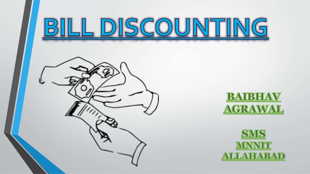 Discounting of bill
