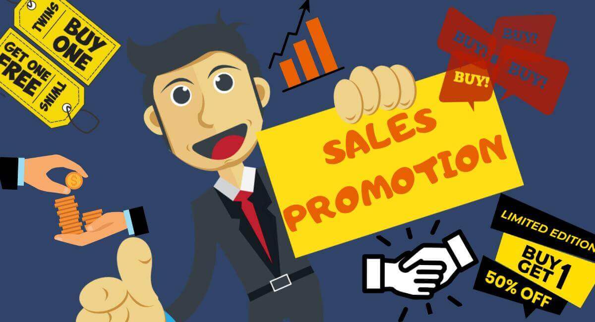 Sales Promotion; A Powerful Technique To Increase Sell- 2020