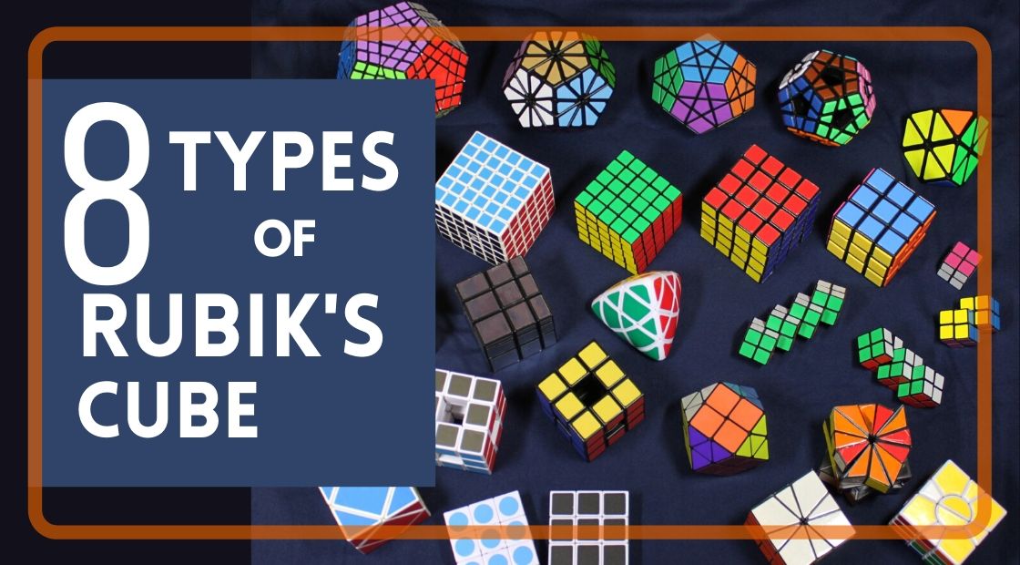 types of rubik's cube