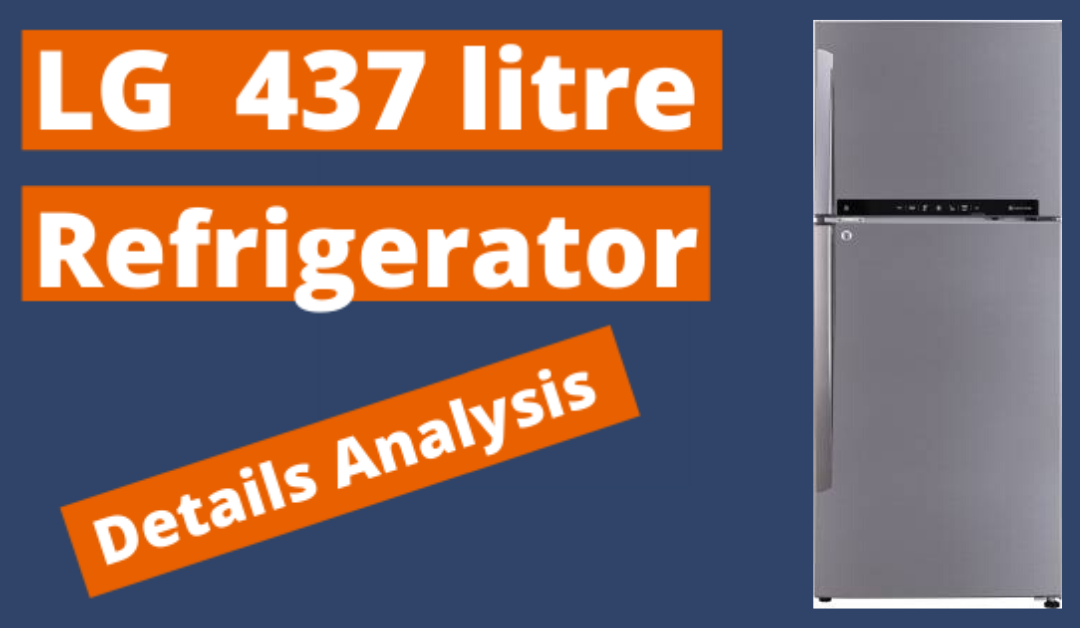 LG 437 litre refrigerator