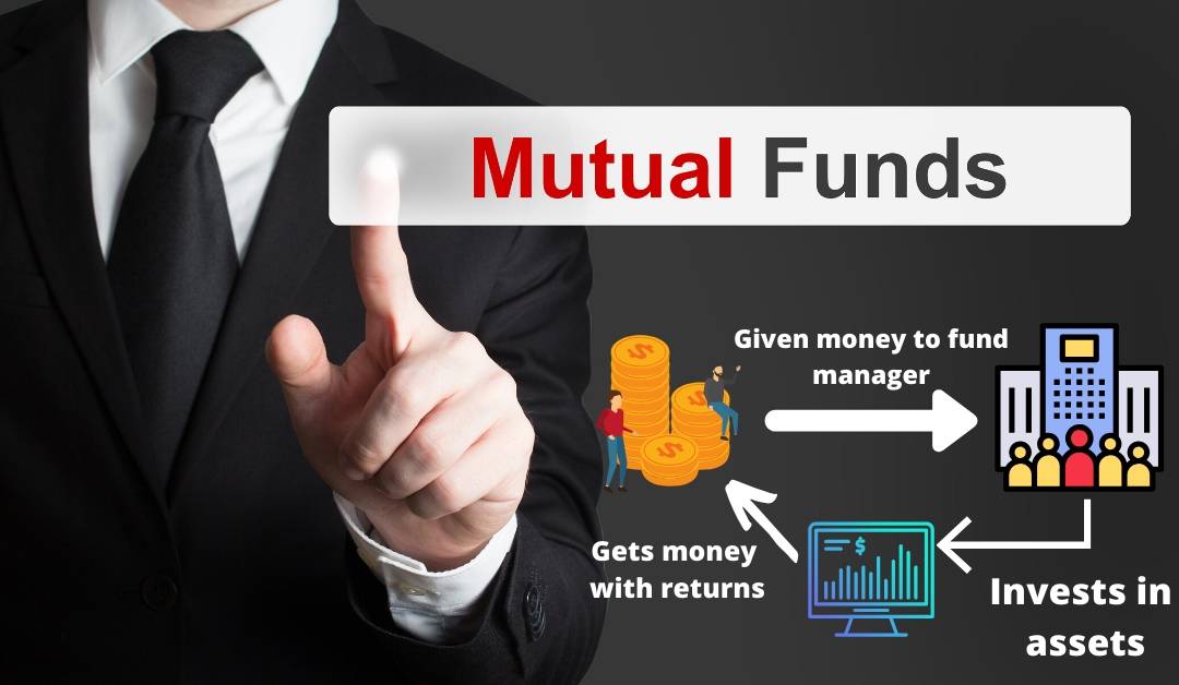 Explained the basic working of mutual funds and why you need to select its type.