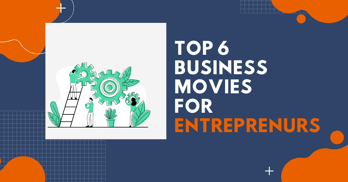 business movies for entreprenurs
