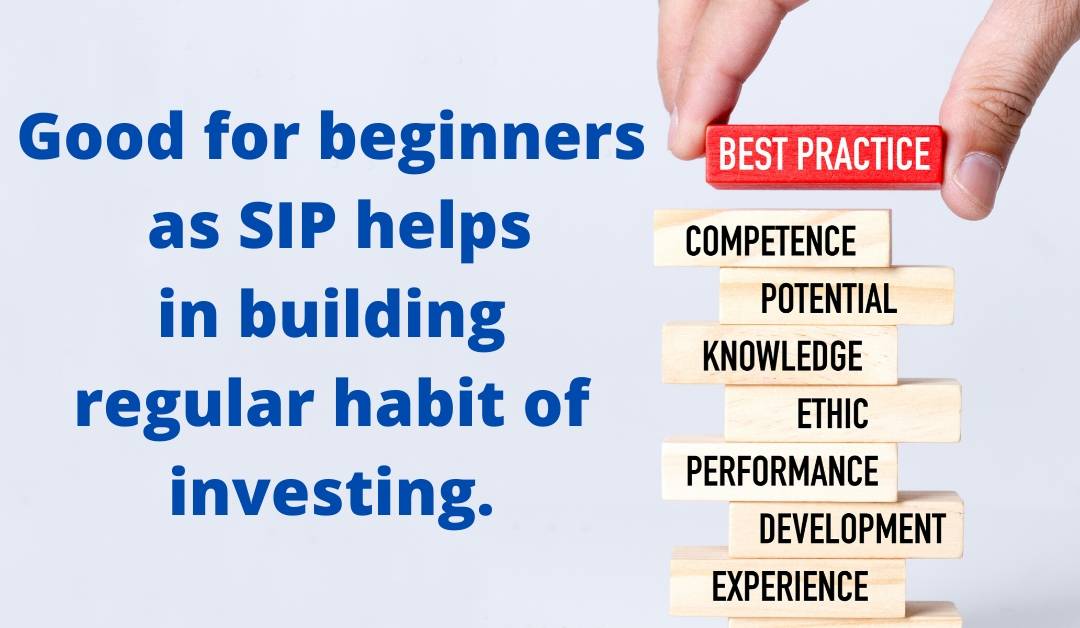 Described about the benefit of sip as it good for beginners.