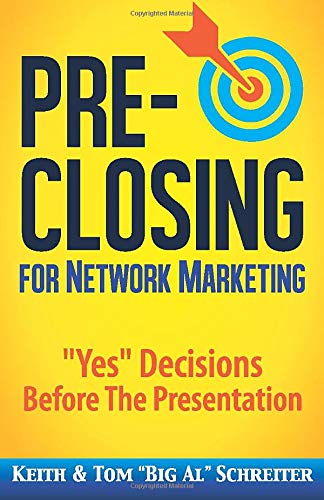 Pre-Closing for Network Marketing